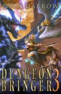 Dungeon Bringer 3 (Dungeon Bringer #3) by Nick Harrow