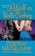 A Wolf in Wolf's Clothing (The Sisters of Colford Hall #3) by Deborah Macgillivray