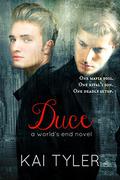 Duce (World's End #1) by Kai Tyler