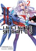 Infinite Stratos: Volume 2 (Infinite Stratos #2) by Izuru Yumizuru