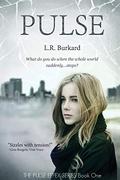 Pulse (Pulse Effex #1) by L.R. Burkard