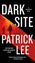 Dark Site (Sam Dryden #3) by Patrick Lee