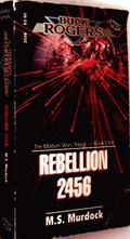 Rebellion 2456 (The Martian Wars Trilogy #1) by M.S. Murdock