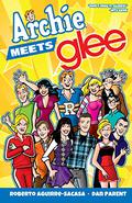 Archie Meets Glee by Roberto Aguirre-Sacasa