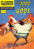 The Food of the Gods by Classics Illustrated
