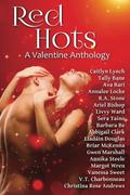 Red Hots: A Valentine Anthology by Ariel Bishop