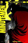 Before Watchmen: Minutemen #6 (Before Watchmen: Minutemen #6) by Darwyn Cooke