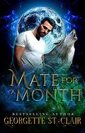 Mate For A Month by Georgette St. Clair