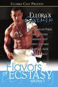 Ellora's Cavemen: Flavors of Ecstasy I (Flavors of Ecstasy #1) by Solange Ayre