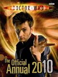 Doctor Who: The Official Annual 2010 (Doctor Who Annuals #31) by Christopher Cooper