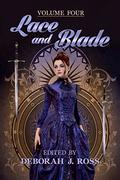 Lace and Blade 4 (Lace and Blade #4) by Robin Wayne Bailey