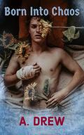 Born Into Chaos by Lily Lamb