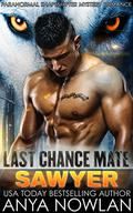 Sawyer (Last Chance Mate #3) by Anya Nowlan