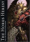 The Horus Heresy Vol. III: Visions of Treachery (The Horus Heresy #Art Book) by Alan Merrett