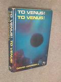 To Venus! To Venus! by David Grinnell
