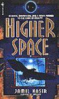 The Higher Space by Jamil Nasir