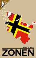 Zonen: What if Denmark had occupied northern Germany after WWII? by Tom Black