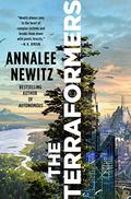 The Terraformers by Annalee Newitz