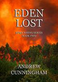 Eden Lost (Eden Rising #2) by Andrew Cunningham