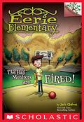 The Hall Monitors Are Fired!: A Branches Book  (Eerie Elementary #8) by Jack Chabert