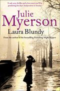 Laura Blundy by Julie Myerson