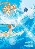 Ride Your Wave  (Manga) by Reiko Yoshida
