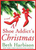 A Shoe Addict's Christmas (Shoe Addict #2.5) by Beth Harbison