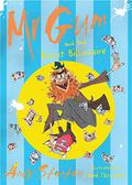 Mr Gum and the Biscuit Billionaire (Mr. Gum #2) by Andy Stanton
