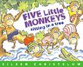 Five Little Monkeys Sitting in a Tree by Eileen Christelow