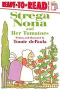 Strega Nona and Her Tomatoes (Strega Nona #12) by Tomie dePaola