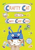 Crafty Cat and the Crafty Camp Crisis (Crafty Cat #2) by Charise Mericle Harper