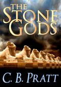 The Stone Gods (Eno the Thracian #2) by C.B. Pratt