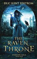 The Raven Throne (Starside Saga #4) by Eric Kent Edstrom