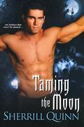 Taming the Moon (Moon #3) by Chelsea Hatfield