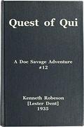 Quest of Qui by Kenneth Robeson, Lester Dent