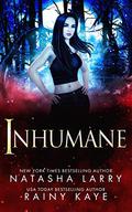 Inhumane by Rainy Kaye