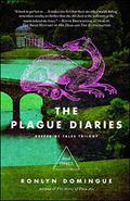 The Plague Diaries (Keeper of Tales Trilogy #3) by Ronlyn Domingue