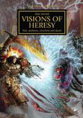 Horus Heresy: Visions of Heresy (The Horus Heresy #Art Book) by Alan Merrett