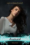 Avowed (Preordained #3) by Kelly Libsack
