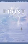 Frost by Nicole Luiken