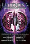 Legends 3: Stories in Honour of David Gemmell (Legends #3) by Anna Smith Spark