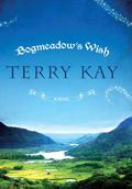 Bogmeadow's Wish by Terry Kay