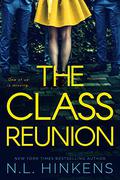 The Class Reunion by N.L. Hinkens
