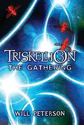 The Gathering (Triskellion #3) by Will Peterson