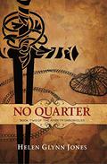 No Quarter (The Ambeth Chronicles #2) by Helen Glynn Jones