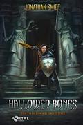 Hallowed Bones by Jonathan Smidt