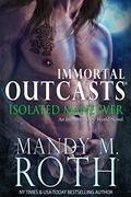 Isolated Maneuver by Mandy M. Roth