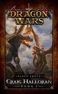 Black Frost (Dragon Wars #2) by Craig Halloran