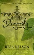 Dragonfly in the Land of Swamp Dragons (Dragonfly #3) by Resa Nelson