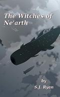 The Witches of Ne'arth (The Star Wizards #2) by S.J. Ryan